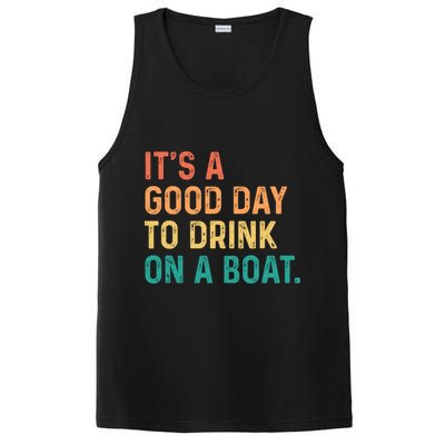 Its A Good Day To Drink On A Boat PosiCharge Competitor Tank