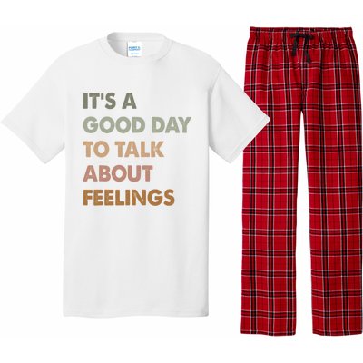 ItS A Good Day To Talk About Feelings Funny Mental Health Pajama Set