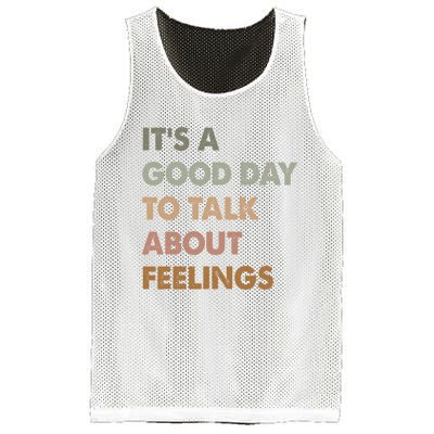 ItS A Good Day To Talk About Feelings Funny Mental Health Mesh Reversible Basketball Jersey Tank