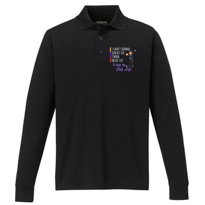 I AinT Gonna Cheat Ya IMma Beat Ya Performance Long Sleeve Polo