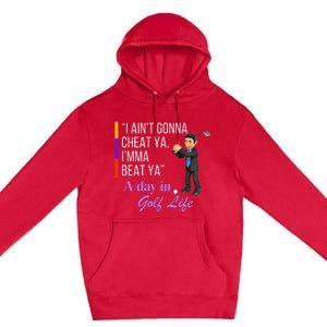 I AinT Gonna Cheat Ya IMma Beat Ya Premium Pullover Hoodie