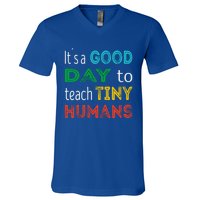 It's A Good Day To Teach Tiny Hu Gift V-Neck T-Shirt