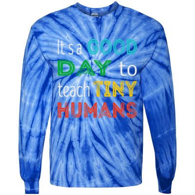 It's A Good Day To Teach Tiny Hu Gift Tie-Dye Long Sleeve Shirt