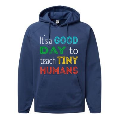 It's A Good Day To Teach Tiny Hu Gift Performance Fleece Hoodie