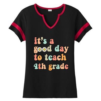 Its A Good Day To Teach 4th Grade Fourth Grade Teacher Ladies Halftime Notch Neck Tee