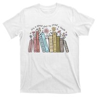 Its A Good Day To Read A Book T-Shirt