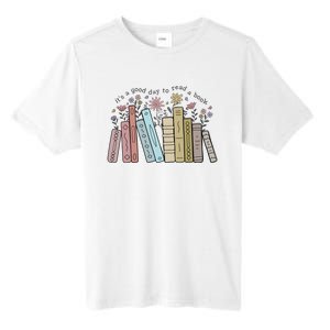 Its A Good Day To Read A Book Tall Fusion ChromaSoft Performance T-Shirt