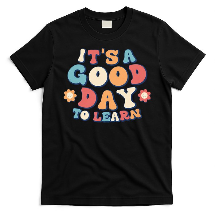 It's a good day to Learn Reading Pre-k Preschool Teacher T-Shirt