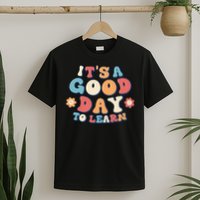 It's a good day to Learn Reading Pre-k Preschool Teacher T-Shirt