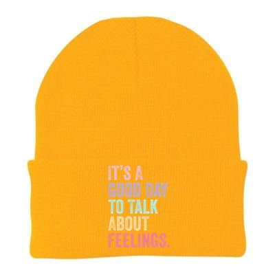 ItS A Good Day To Talk About Feelings Funny Mental Health Knit Cap Winter Beanie