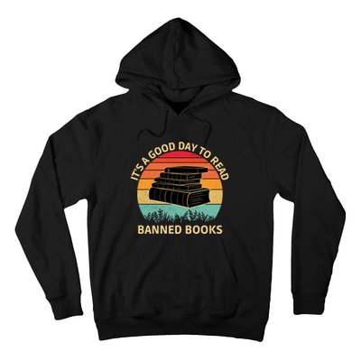 It's A Good Day To Read Banned Books Hoodie