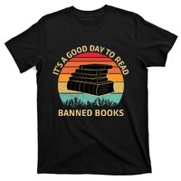 It's A Good Day To Read Banned Books T-Shirt