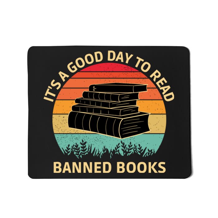 It's A Good Day To Read Banned Books Mousepad