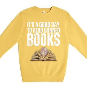 It's A Good Day To Read Banned Books Premium Crewneck Sweatshirt