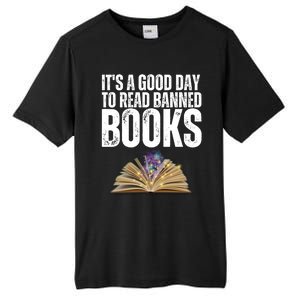 It's A Good Day To Read Banned Books Tall Fusion ChromaSoft Performance T-Shirt