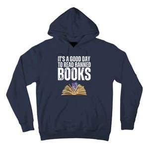 It's A Good Day To Read Banned Books Tall Hoodie