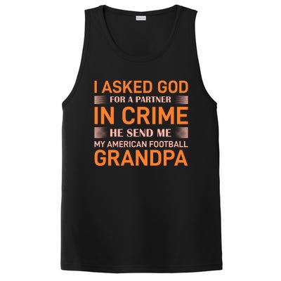 I Asked God For A Partner In Crime He Send Me My American Football Grandpa PosiCharge Competitor Tank