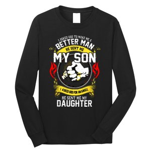 I Asked God To Make Me A Better Man He Sent Me My Son Long Sleeve Shirt