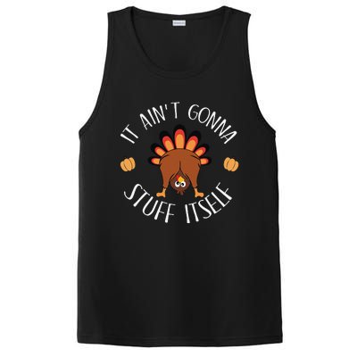 It AinT Gonna Stuff Itself Funny Thanksgiving Turkey PosiCharge Competitor Tank