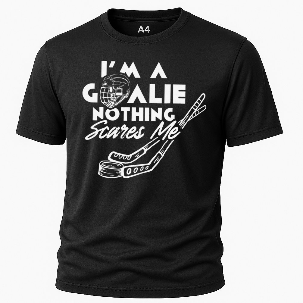 I'm A Goalie Nothing Scares Me Team Player Ice Hockey Puck Cooling Performance Crew T-Shirt