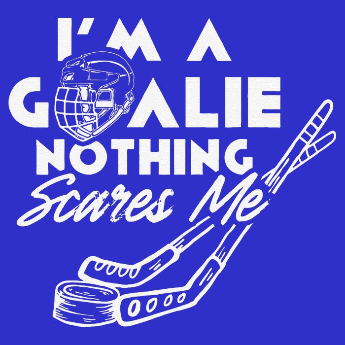 I'm A Goalie Nothing Scares Me Team Player Ice Hockey Puck Button