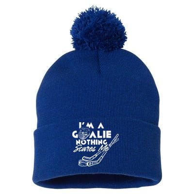 I'm A Goalie Nothing Scares Me Team Player Ice Hockey Puck Pom Pom 12in Knit Beanie