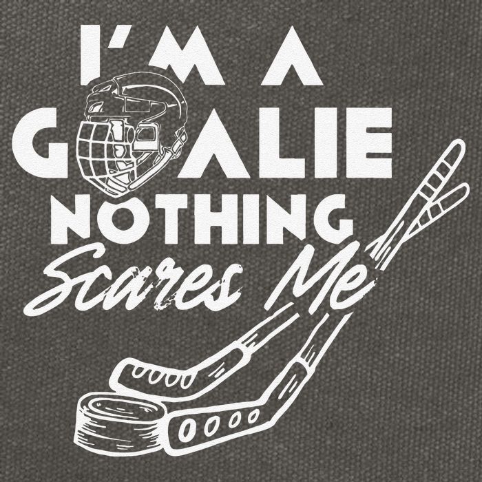 I'm A Goalie Nothing Scares Me Team Player Ice Hockey Puck Cotton Canvas Backpack