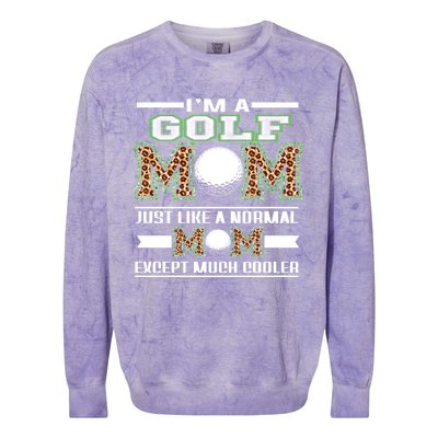 I'm A Golf Mom Funny Cool Mom Leopard For Mothers Day Great Gift Colorblast Crewneck Sweatshirt