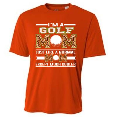 I'm A Golf Mom Funny Cool Mom Leopard For Mothers Day Great Gift Cooling Performance Crew T-Shirt