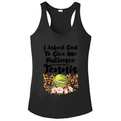 I Asked God To Tennis Mom Tennis Game Tennis Mom Gift Ladies PosiCharge Competitor Racerback Tank