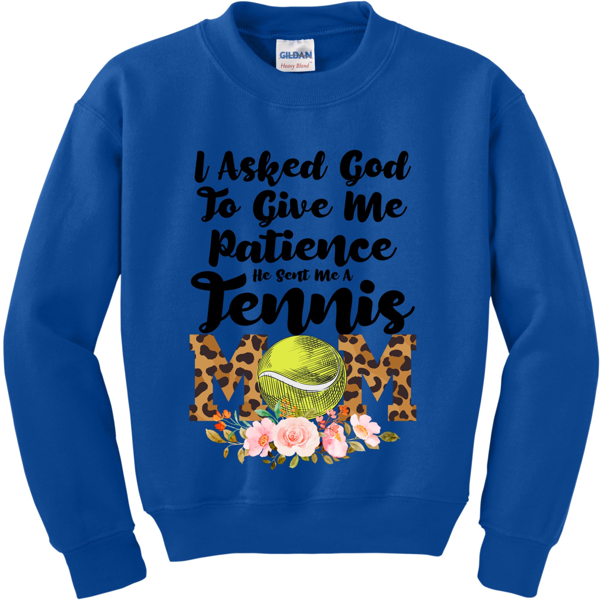 I Asked God To Tennis Mom Tennis Game Tennis Mom Gift Kids Sweatshirt