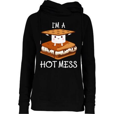 IM A Hot Mess Smores Camping Lover Marshmallow Smores Womens Funnel Neck Pullover Hood