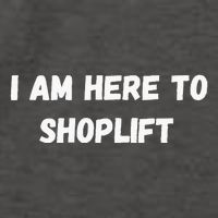 I Am Here To Shoplift Funny Meme Offensive Vector Backpack