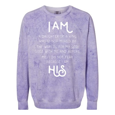 I Am His A Daughter Of A King Quote Colorblast Crewneck Sweatshirt