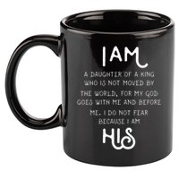 I Am His A Daughter Of A King Quote 11oz C Handle Ceramic Mug
