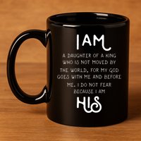 I Am His A Daughter Of A King Quote 11oz C Handle Ceramic Mug