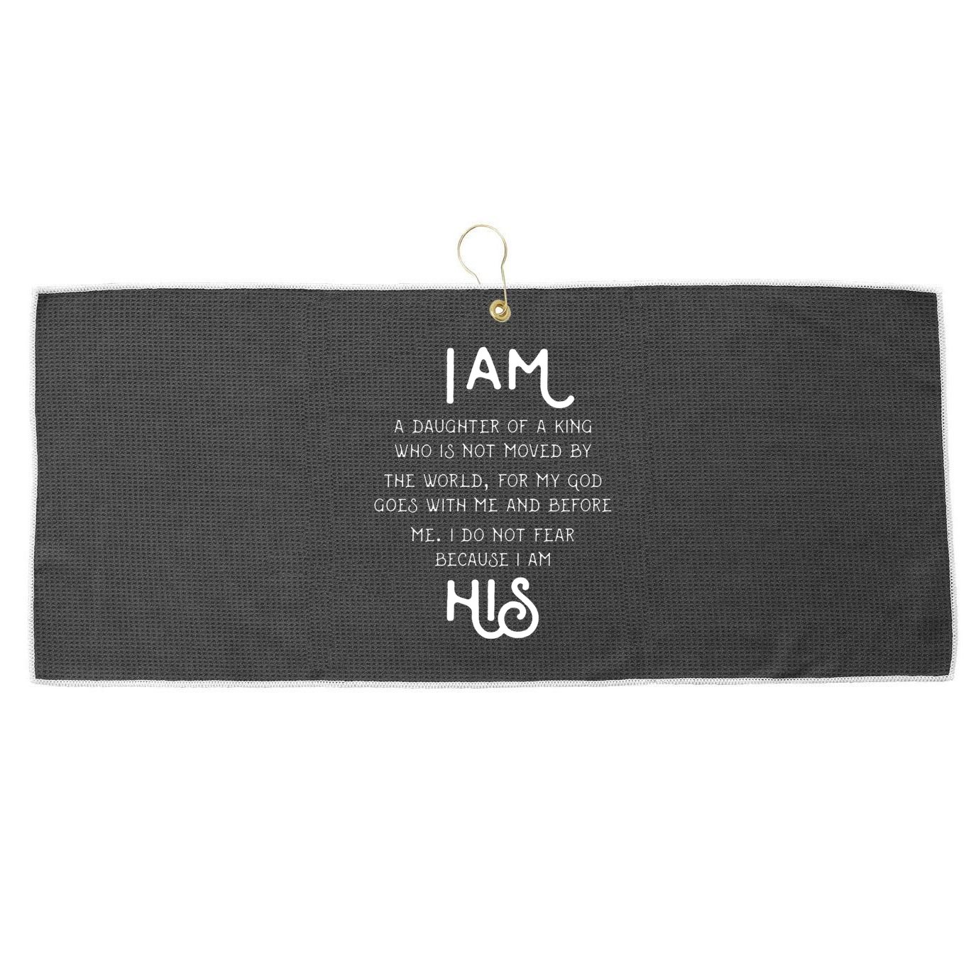 I Am His A Daughter Of A King Quote Large Microfiber Waffle Golf Towel
