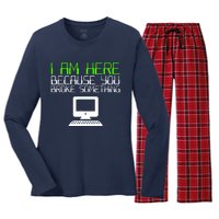 I Am Here Because You Broke Something Tech Support Women's Long Sleeve Flannel Pajama Set 