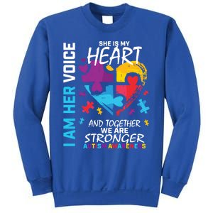 I Am Her Voice She Is My Heart Autism Awareness Puzzle Piece Cool Gift Sweatshirt