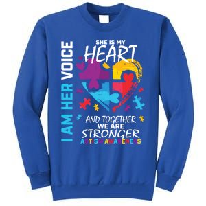 I Am Her Voice She Is My Heart Autism Awareness Puzzle Piece Cool Gift Tall Sweatshirt