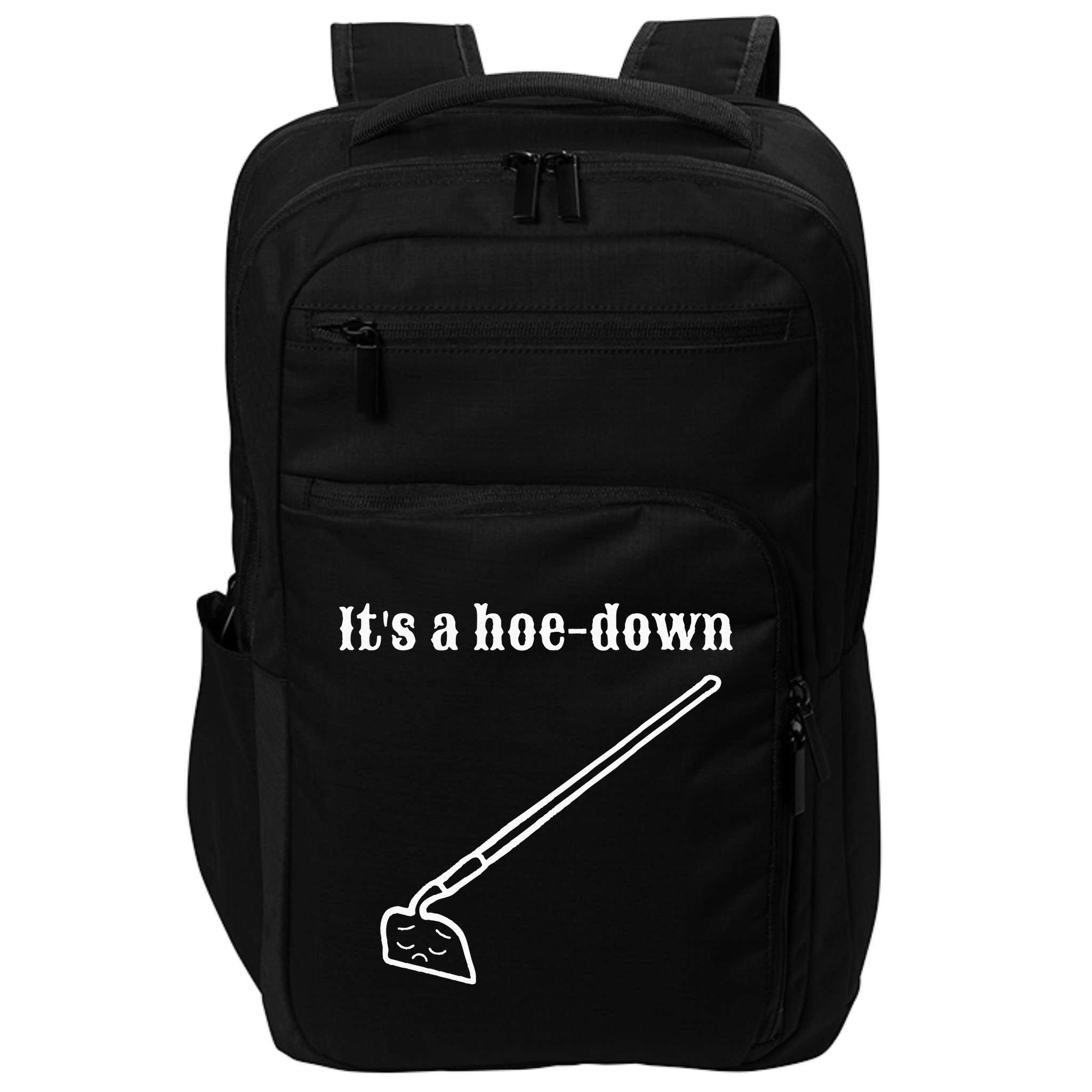 It's A HoeDown Funny Garden Saying Gardener Gardening Impact Tech Backpack