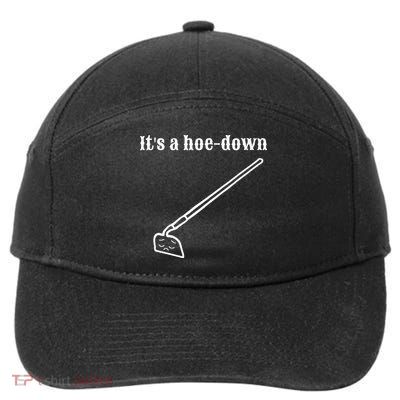 It's A HoeDown Funny Garden Saying Gardener Gardening 7-Panel Snapback Hat