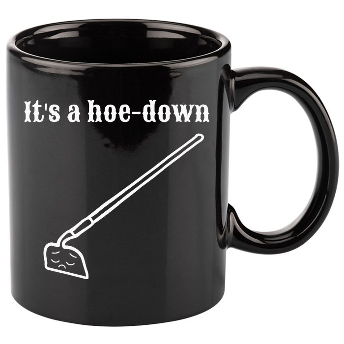It's A HoeDown Funny Garden Saying Gardener Gardening 11oz C Handle Ceramic Mug