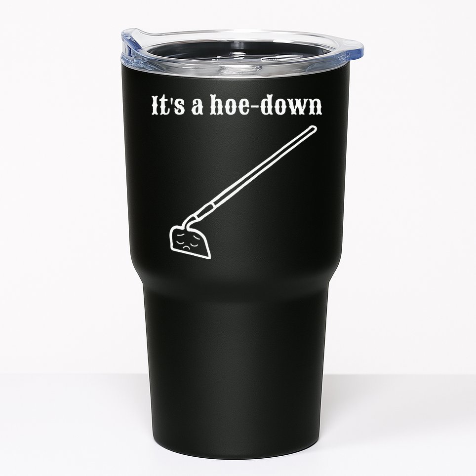 It's A HoeDown Funny Garden Saying Gardener Gardening Tumbler