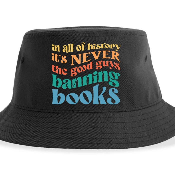 In All History Its Never The Good Guys Banning Books Retro Sustainable Bucket Hat