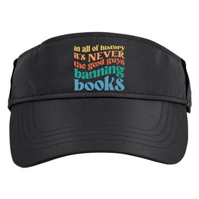 In All History Its Never The Good Guys Banning Books Retro Adult Drive Performance Visor