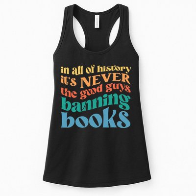 In All History Its Never The Good Guys Banning Books Retro Womens Tank Top