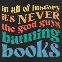 In All History Its Never The Good Guys Banning Books Retro Golf Towel