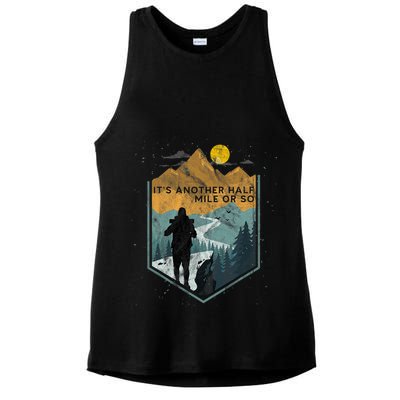 Its Another Half Mile Or So Mountain Hiking Ladies PosiCharge Tri-Blend Wicking Tank