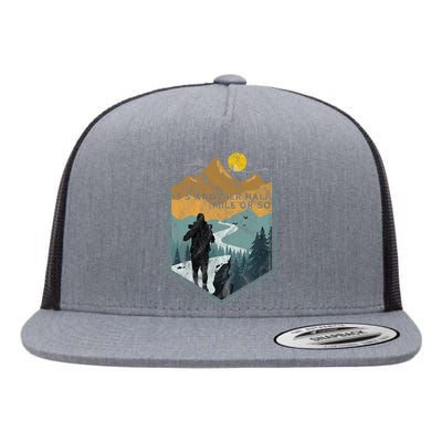 Its Another Half Mile Or So Mountain Hiking Flat Bill Trucker Hat